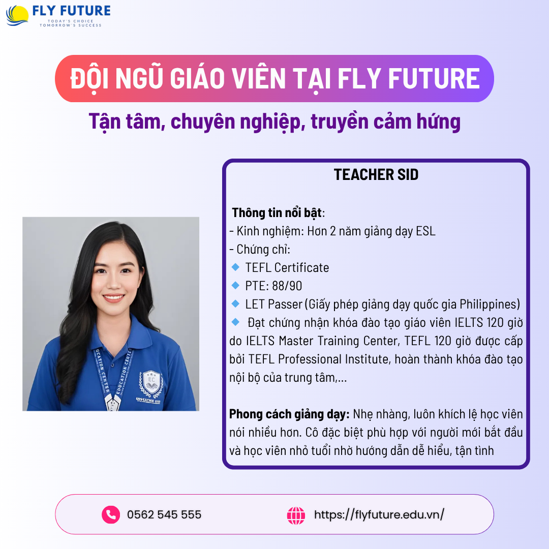 Cô giáo Sid tại lớp học tiếng anh online Fly Future